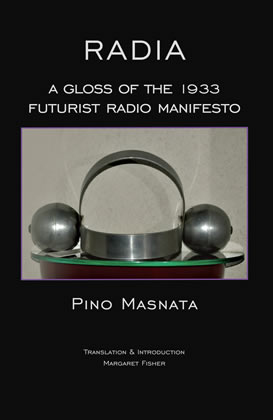 1933 Radia Futurist Radio Manifesto; sculpture by Enrico Prampolini; Premio 1933 Futurist Second Congress; Pino Masnata